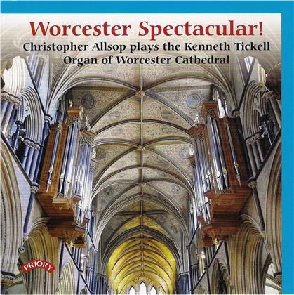 Christopher Allsop - Worcester Spectaculair! - Organ Of Worcester Cathedral
