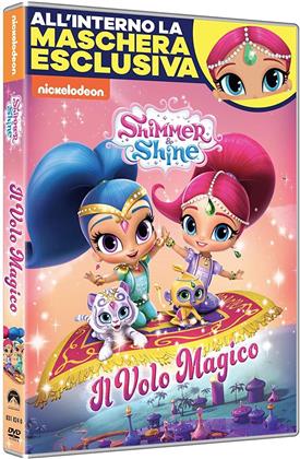 Shimmer and Shine - Il volo magico (Carnevale Collection)