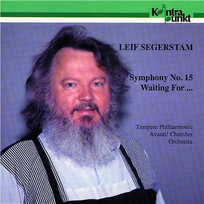 Leif Segerstam, Tampere Philharmonic Orchestra & Avanti! Chamber Orchestra - Symphony No. 15 & Wating For.....