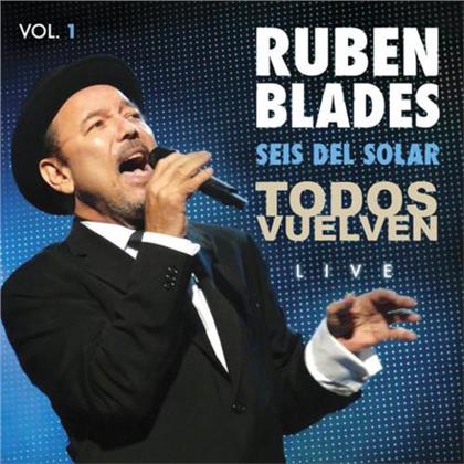 Ruben Blades - Todos Vuelven Live Vol. 1
