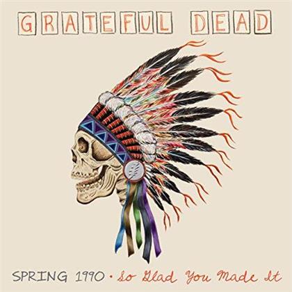 The Grateful Dead - Spring 1990: So Glad You Made It (2019 Reissue, Oversize Item Split, Audiophile, LP)