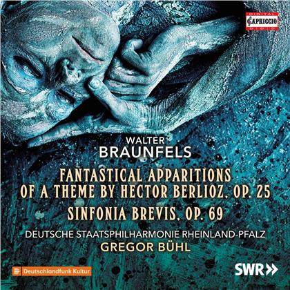 Walter Braunfels (1882 -1954), Gregor Bühl & Deutsche Staatsphilharmonie Rheinland-Pfalz - Orchesterwerke