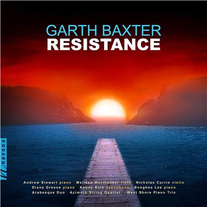 Baxter, Wertheimer, Garth Baxter, Melissa Wertheimer, Andrew Stewart, … - Resistance