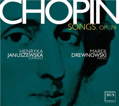 Henryka Januszewska, Marek Drewnowski & Frédéric Chopin (1810-1849) - Lieder Op. 74