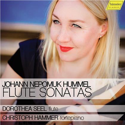 Johann Nepomuk Hummel (1778-1837), Dorothea Seel & Christoph Hammer - Flute Sonatas