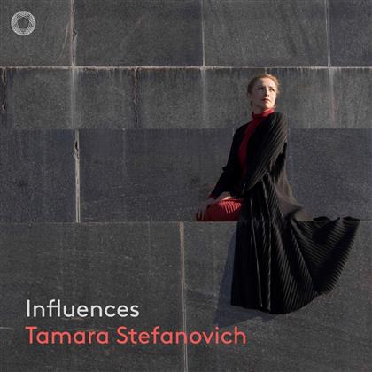 Tamara Stefanovich - Influences (Hybrid SACD)