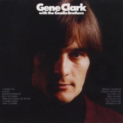 Gene Clark - With The Gosdin Brothers (2019 Reissue)
