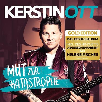 Kerstin Ott - Mut Zur Katastrophe (Gold Edition)