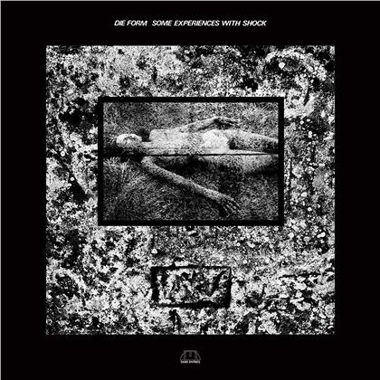 Die Form - Some Experiences With Shock (LP)