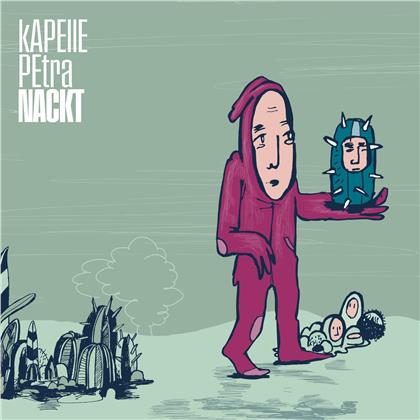Kapelle Petra - Nackt (Limited, Deluxe Boxset, CD + DVD)