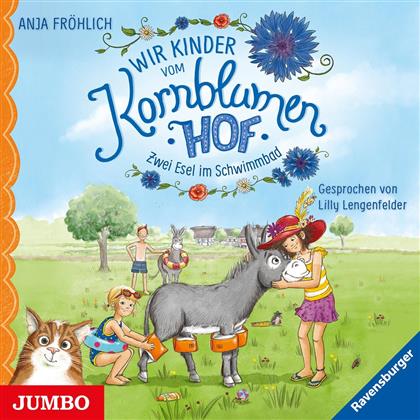 Lilly Lengenfelder & Anna Fröhlich - Wir Kinder Vom Kornblumenfeld - 002: Zwei Esel Im Schwimmbad