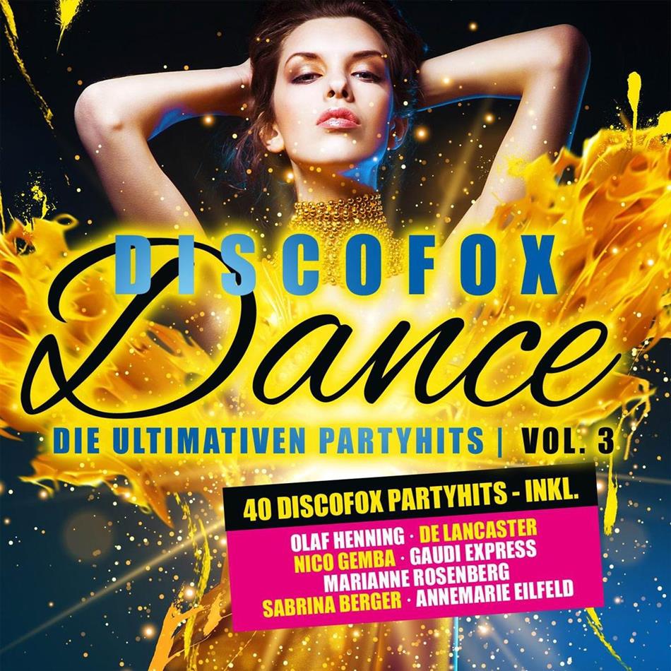 Discofox Dance Vol. 3 - Die Ultimativen Party Hits 2 CD