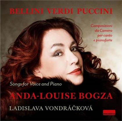 Vincenzo Bellini (1801-1835), Giuseppe Verdi (1813-1901), Giacomo Puccini (1858-1924), Anda-Louise Bogza & Ladislava Vonddrácková - Songs For Voice & Piano