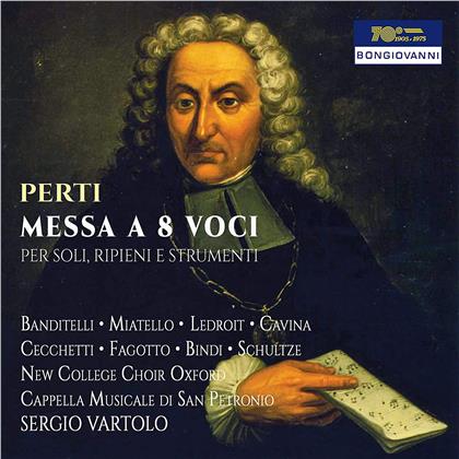 Giacomo Antonio Perti (1661-1756), Sergio Vartolo, Fabio Biondi & Cappella Musicale di San Petronio - Messa A 8 Voci Per Soli, Ripieni E Strumenti