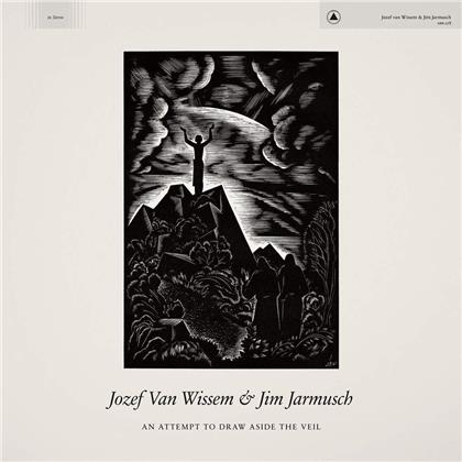 Jozef Van Wissem & Jim Jarmusch - An Attempt To Draw Aside The Veil (Colored, LP)