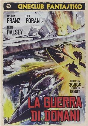 La guerra di domani (1959) (Cineclub Fantastico, b/w)