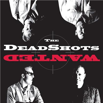 Deadshots - Wanted