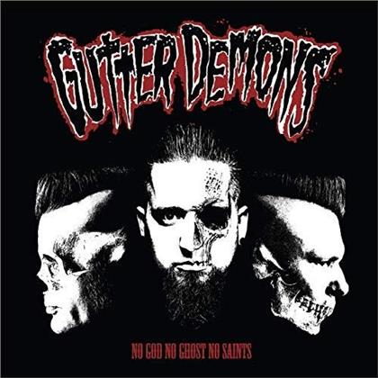 Gutter Demons - No God No Ghost No Saints (LP)