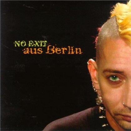 No Exit - Aus Berlin (2019 Reissue)