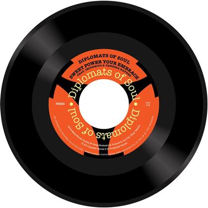 Diplomats Of Soul - Sweet Power Your Embrace / Brighter Tomorrow (7" Single)