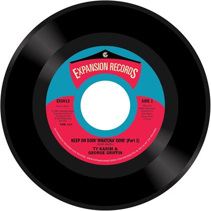 Ty Karim - Keep On Doin Whatch Doin (7" Single)