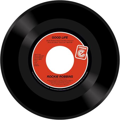 Rockie Robbins - Good Life / Let''s Groove (7" Single)