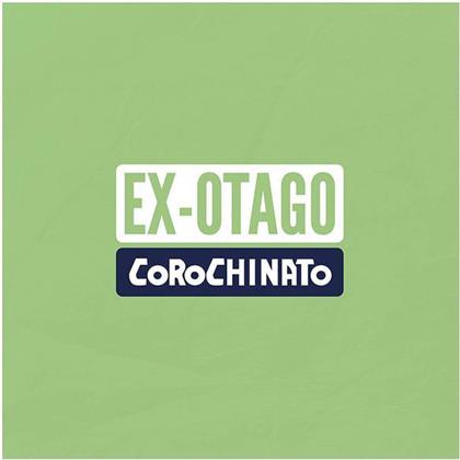 Ex-Otago - Corochinato (LP)