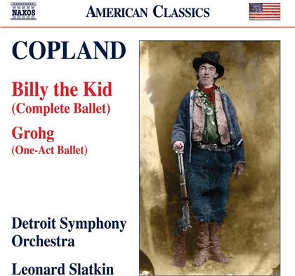 Aaron Copland (1900-1990), Leonard Slatkin & Detroit Symphony Orchestra - Billy The Kid / Grohg