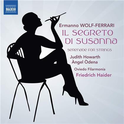 Judith Howarth, Angel Odena, Ermanno Wolf-Ferrari (1876-1948), Friedrich Haider & Oviedo Filarmonia - Il Segreto Di Susanna