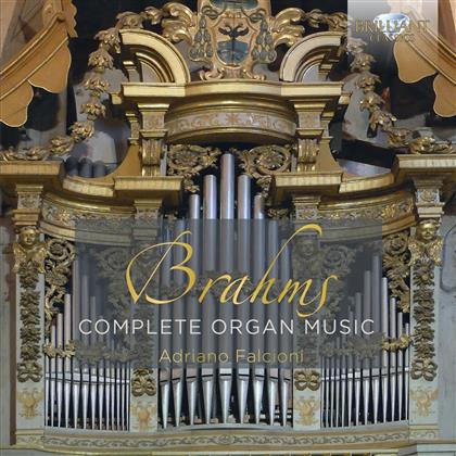 J. Brahms, Johannes Brahms (1833-1897) & Adriano Falcioni - Complete Organ Music
