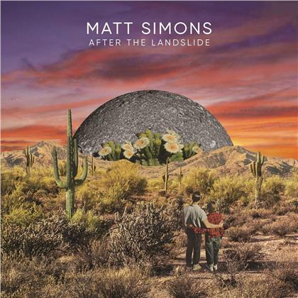Matt Simons - After The Landslide