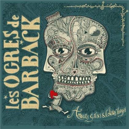 Les Ogres De Barback - Amours Grises & Colères Rouges (2 LPs)