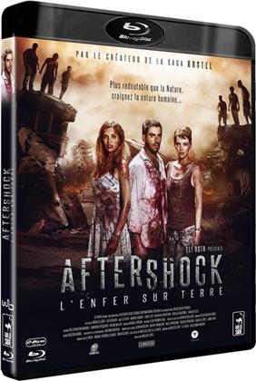 Aftershock - L'enfer sur terre (2012)
