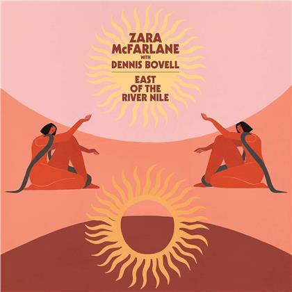 Dennis Bovell & Zara McFarlane - East Of The River Nile (Limited Edition, LP)