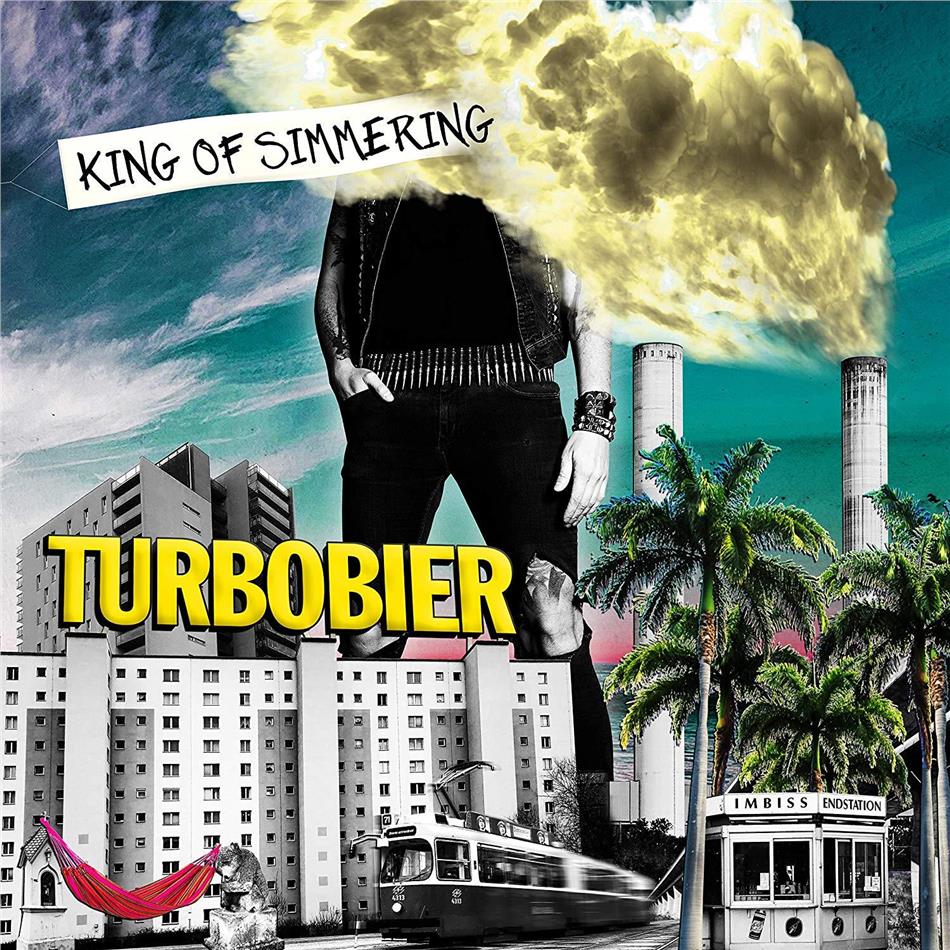 Turbobier - King of Simmering (Deluxe Edition, 2 CDs)