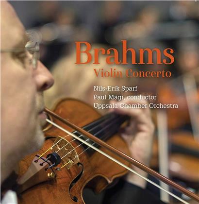 Johannes Brahms (1833-1897), Paul Mägi, Nils-Erik Sparf & Uppsalal Kammerorchester - Violin Concerto