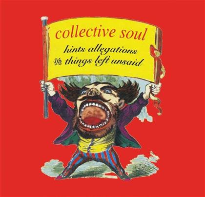 Collective Soul - Hints Allegations & Things Left Unsaid (2019 Reissue)