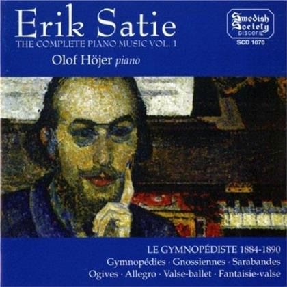 Erik Satie (1866-1925) & Olof Höjer - Piano Works Vol. 1 - Gymnopédies / Gnossiennes