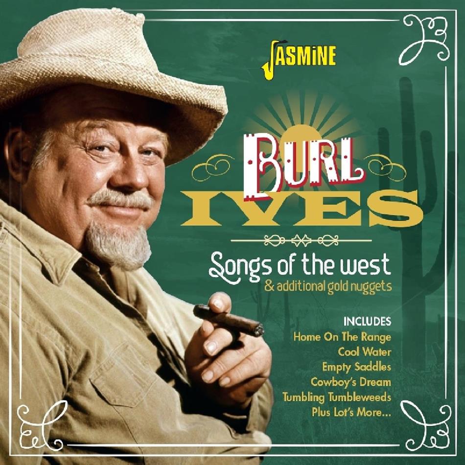 Burl Ives - Songs Of The West And Additional Gold Nuggets 2 CD