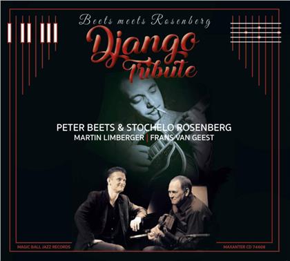 Peter Beets, Stochelo Rosenberg, Martin Limberger, Francis van Geest & Django Reinhardt - Beets Meets Rosenberg - Django Tribute