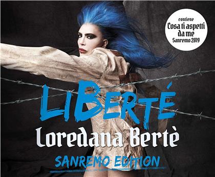 Loredana Bertè - Liberté (Sanremo Edition)