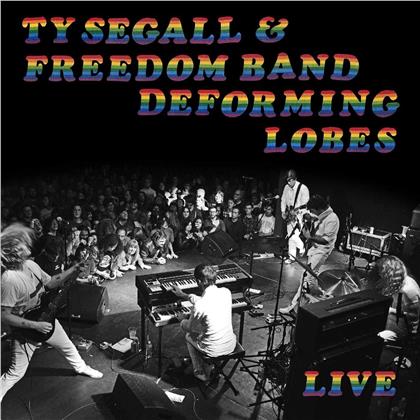 Ty Segall - Deforming Lobes Live
