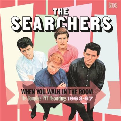 Searchers - When You Walk In The Room - Complete Pye Recordings 1963-1967 (Clamshell Box, 6 CDs)