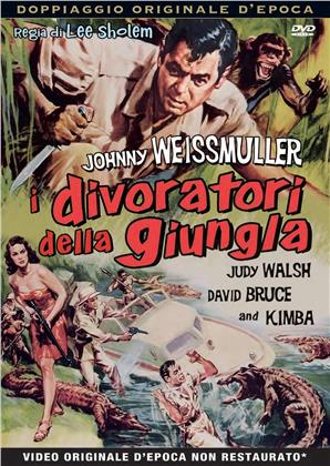I divoratori della giungla (1954) (Rare Movies Collection, Doppiaggio Originale D'epoca, s/w)