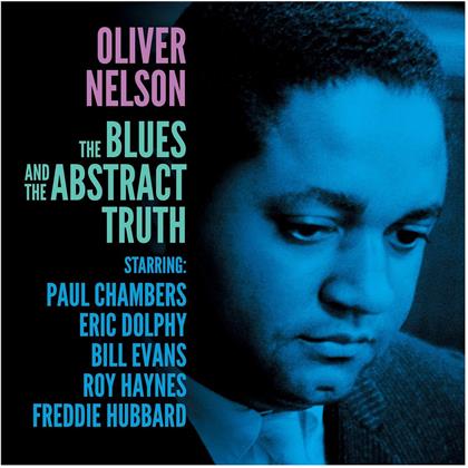 Oliver Nelson - The Blues And The Abstract Truth (Not Now Edition, LP)