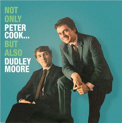 Dudley Moore & Peter Cook - Not Only Peter Cook But Also Dudley Moore