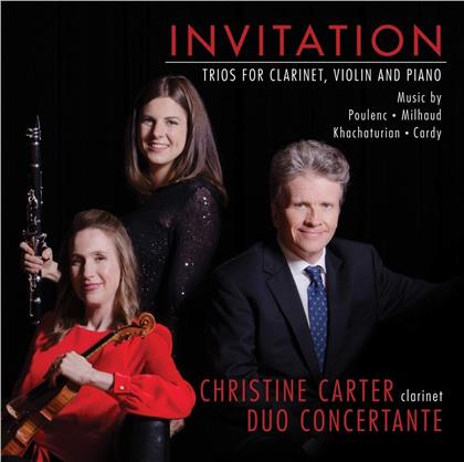 Christine Carter & Duo Concertante - Invitation: Trios For Carinet Violin & Piano
