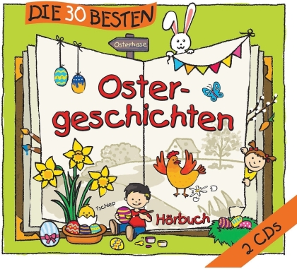 Die 30 Besten Oster-Geschichten (2 CDs)