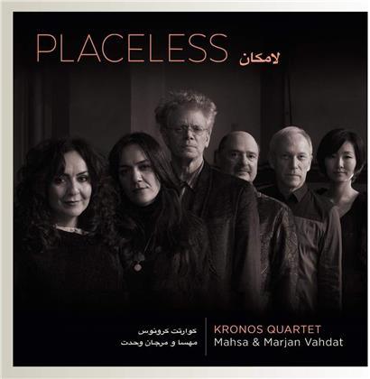 Kronos Quartet, Masha Vahdat & Marjan Vahdat - Placeless