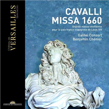 Francesco Cavalli (1602-1676), Benjamin Chénier & Galilei Consort - Missa 1660